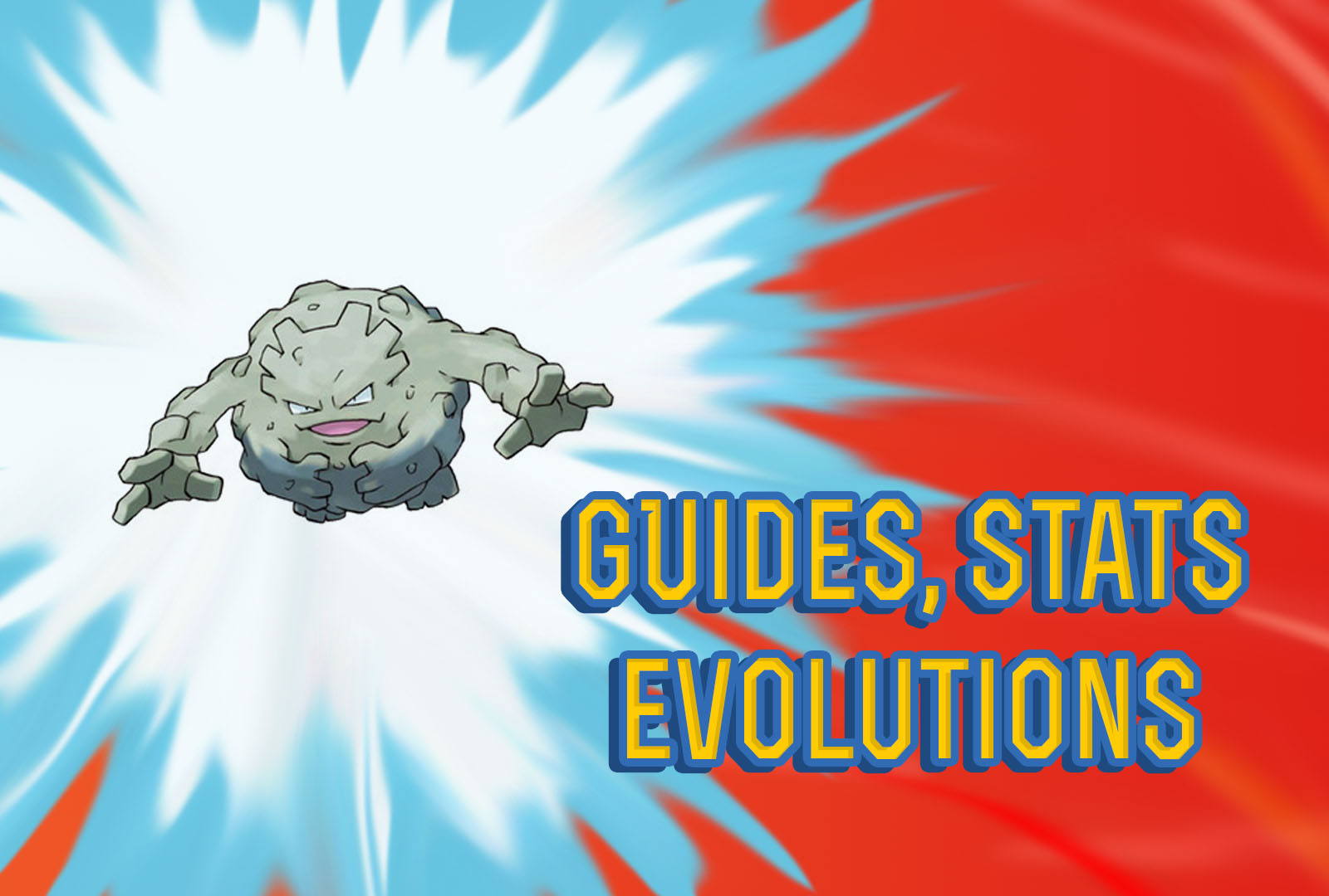 Pokemon Lets Graveler Guide, Stats & Evolutions