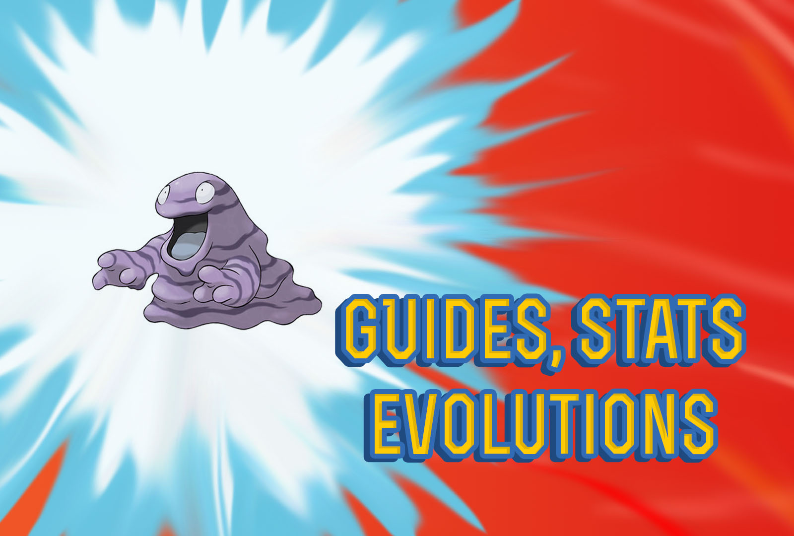 Pokemon Lets Go Grimer Guide & Stats