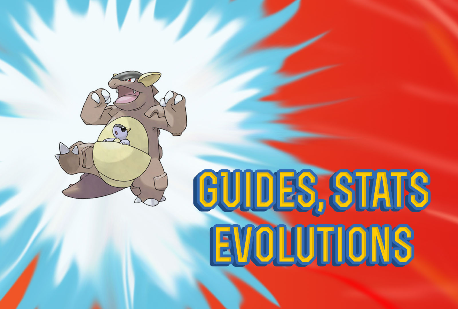 Pokemon Lets Go Kangaskhan Guide & Stats