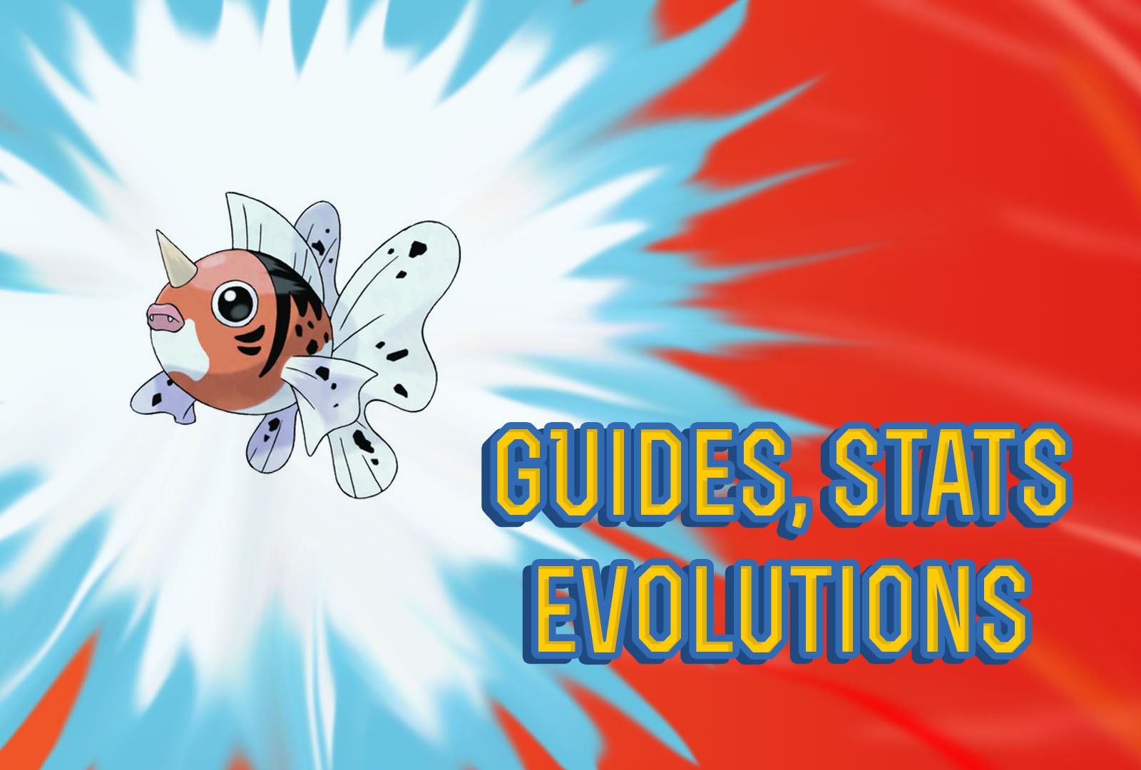 Pokemon Lets Go Seaking Guide & Stats