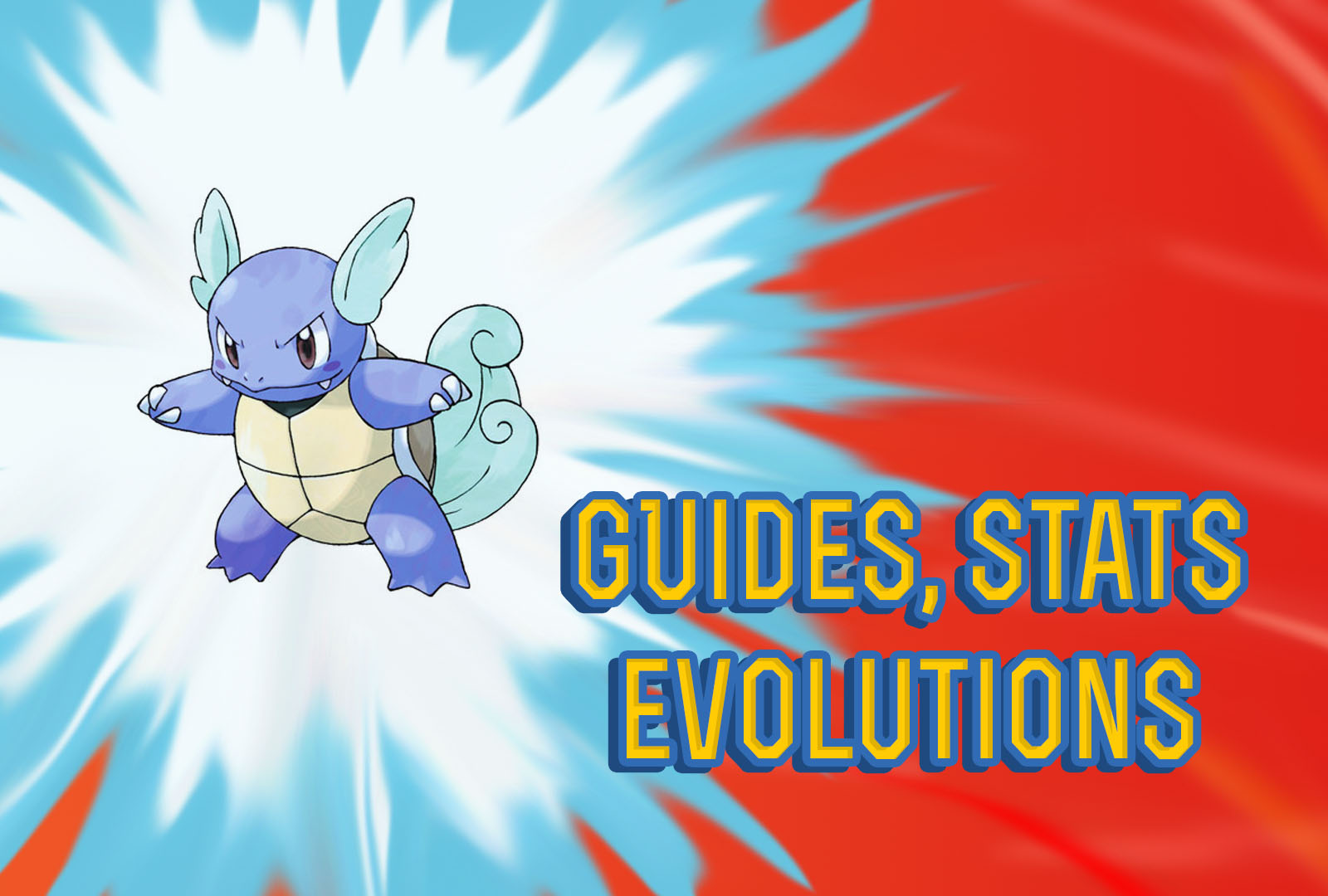 Pokemon Lets Go Wartortle Guide, Stats, Evolutions and More