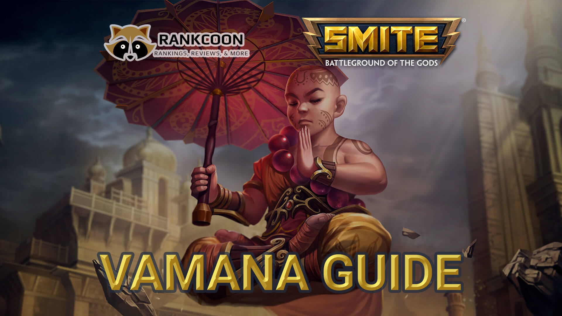 Vamana Guide – Builds, Tips and Tricks