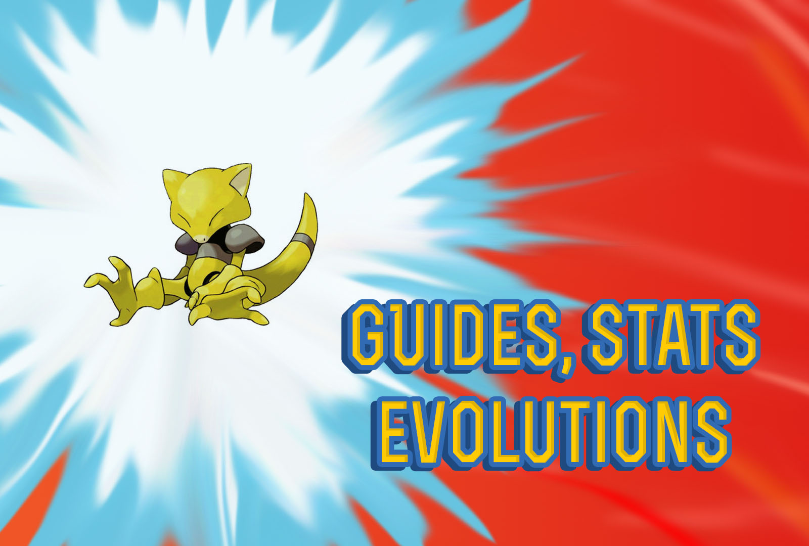 Pokemon Lets Go Abra Guide, Stats & Evolutions