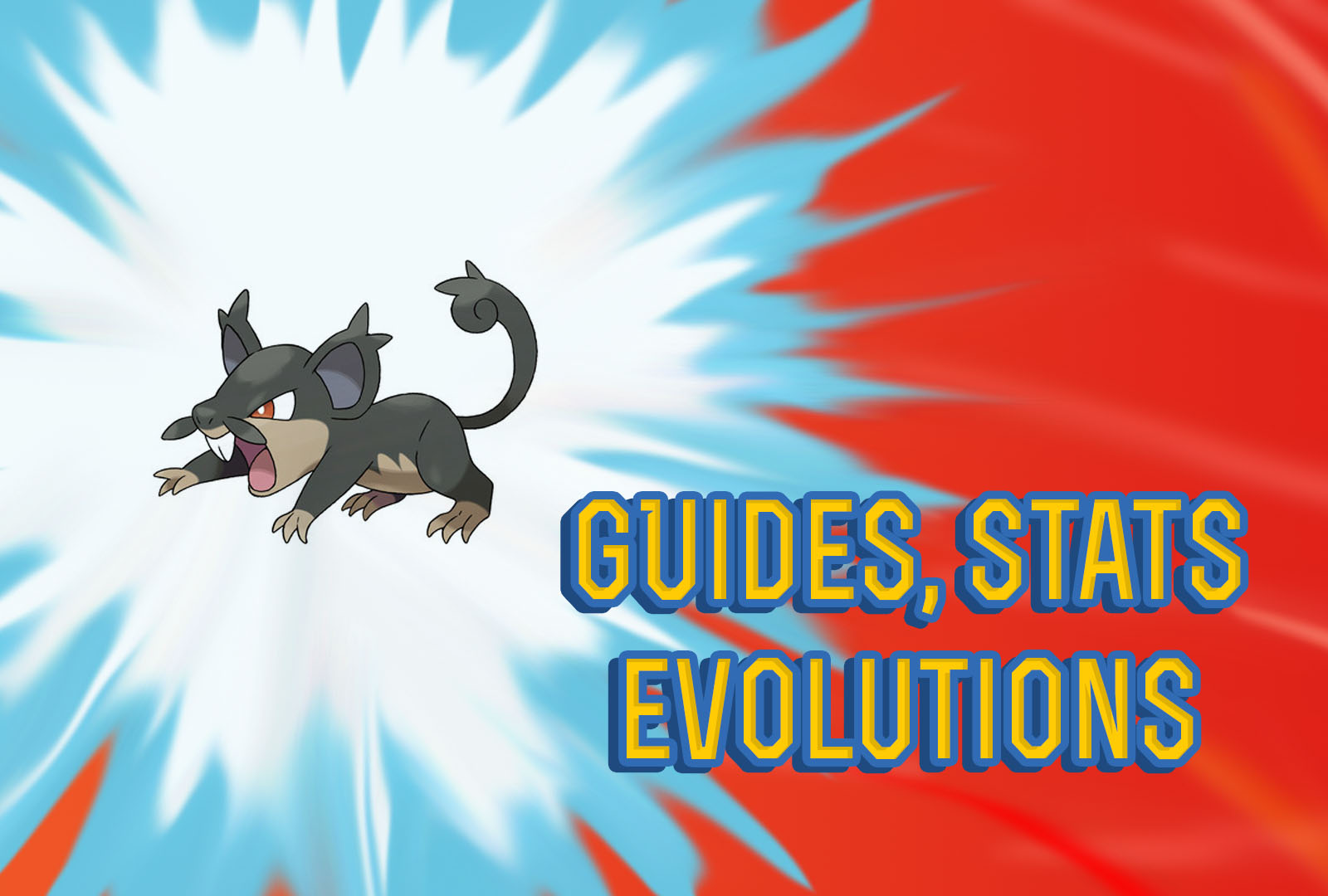 Pokemon Lets Go alolan rattata Guide, Stats & Evolutions