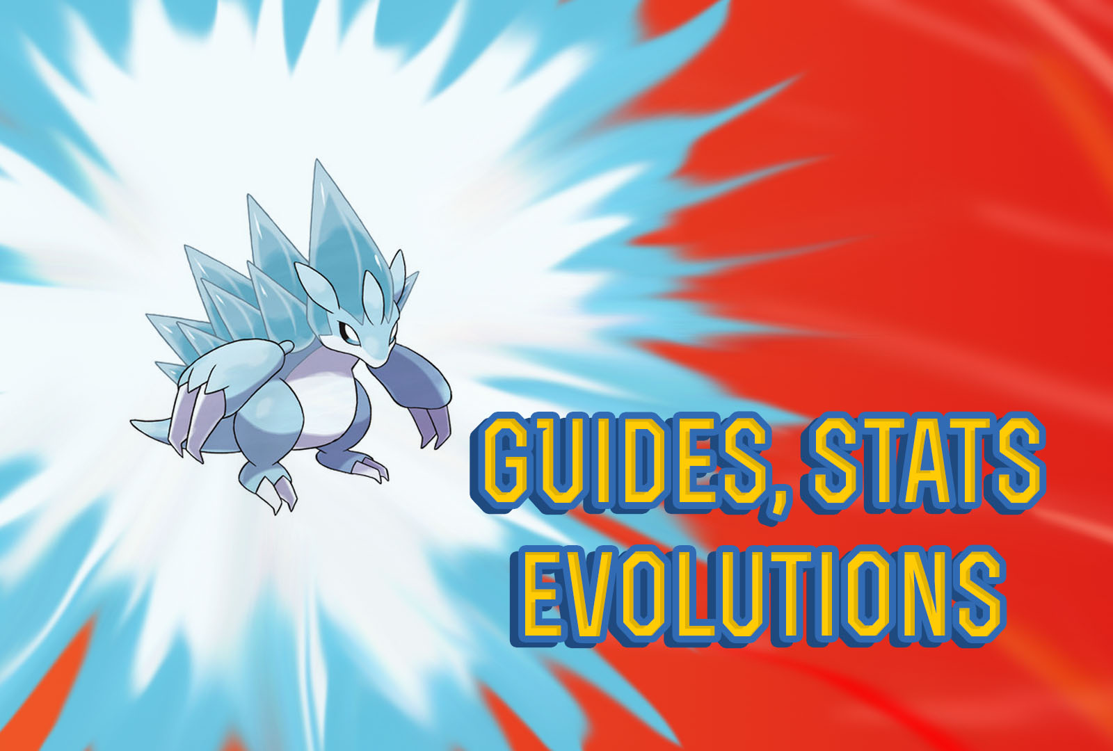 Pokemon Let's Go Alolan Sandslash Guide, Stats & Evolutions