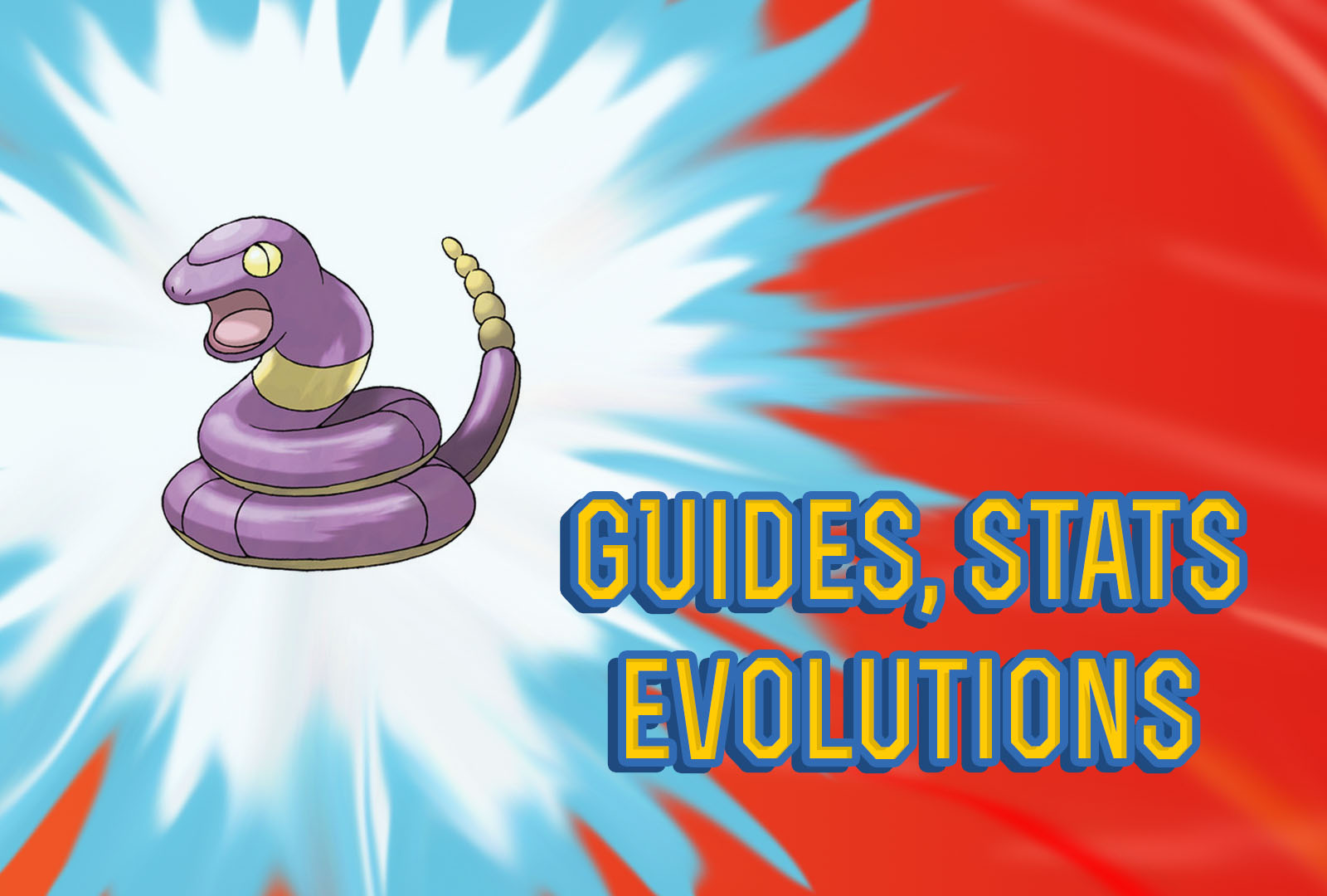Pokemon Lets Go ekans Guide, Stats & Evolutions