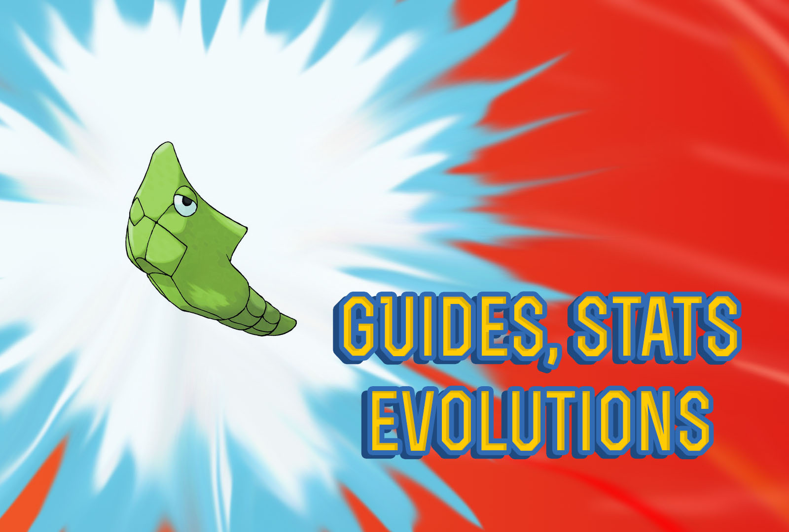 Pokemon Lets Go Metapod Guide, Stats & Evolutions