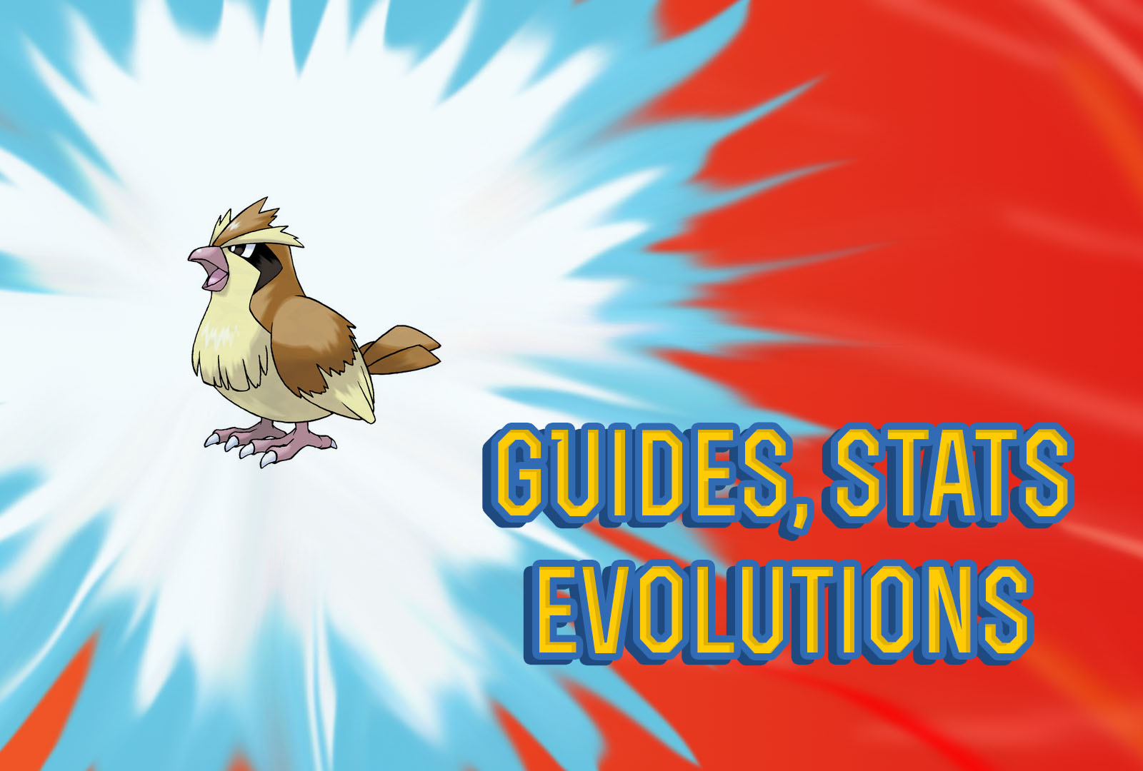 Pokemon Lets Go pidgey Guide, Stats & Evolutions