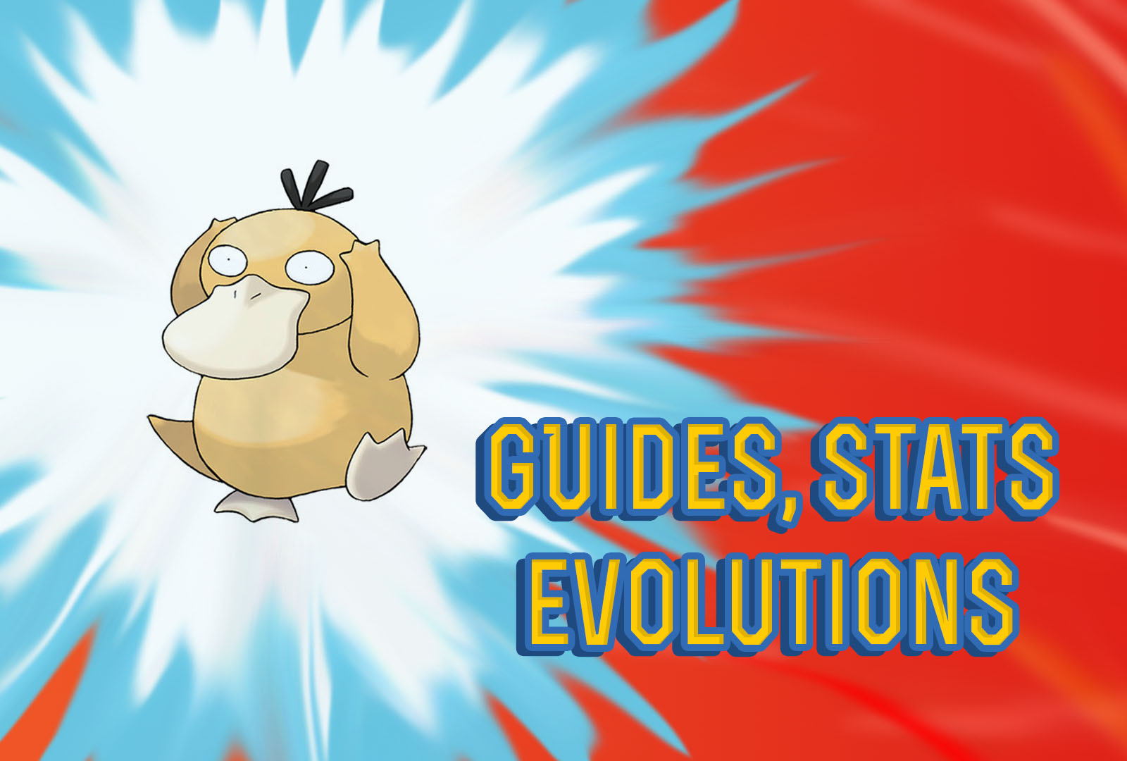 Pokemon Let's Go Psyduck Guide, Stats & Evolutions