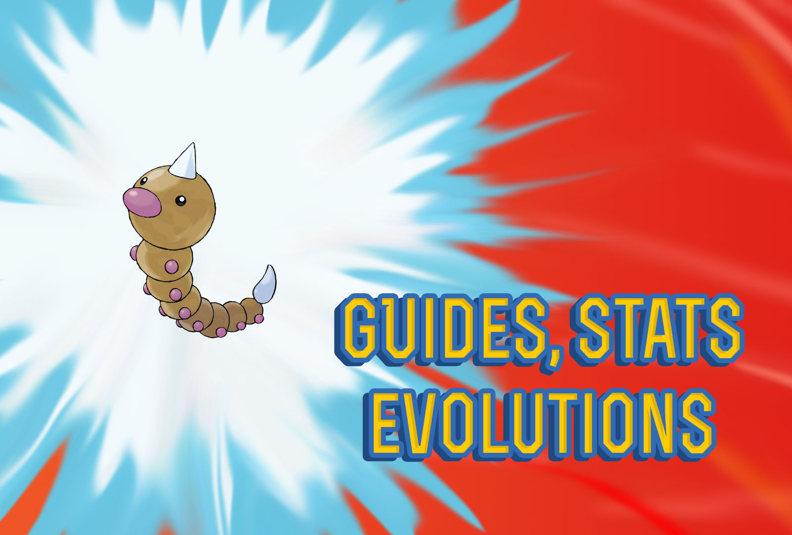 Pokemon Lets Go Weedle Guide, Stats & Evolutions