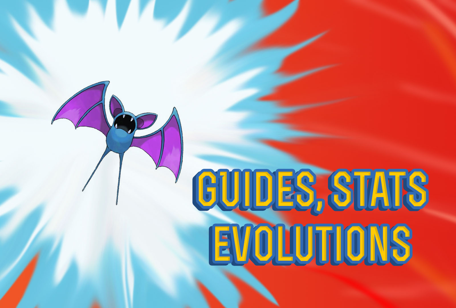 pokemon lets go Zubat Guide, Stats & Evolutions